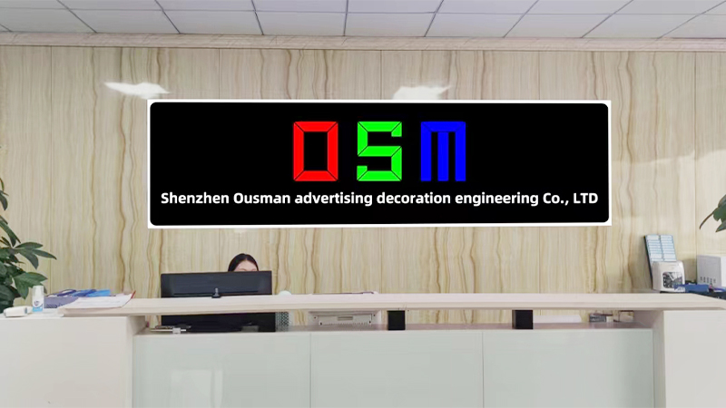 Shenzhen Ousman Advertising Decoration Engineering Co., Ltd.